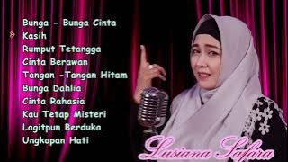 LUSIANA SAFARA FULL ALBUM TERBARU 2021|| ENAK BUAT TEMAN KERJA DAN PERJALANAN