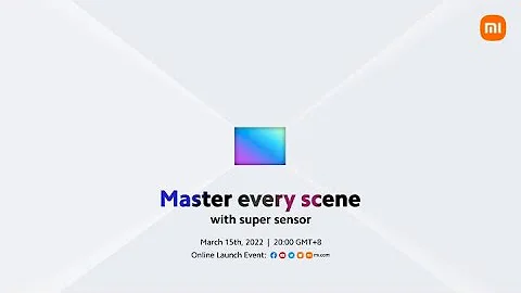 Master Every Scene with Super Sensor | Xiaomi 12 Series - DayDayNews