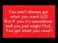 The Rolling Stones - You Can't Always Get What You Want (lyrics)