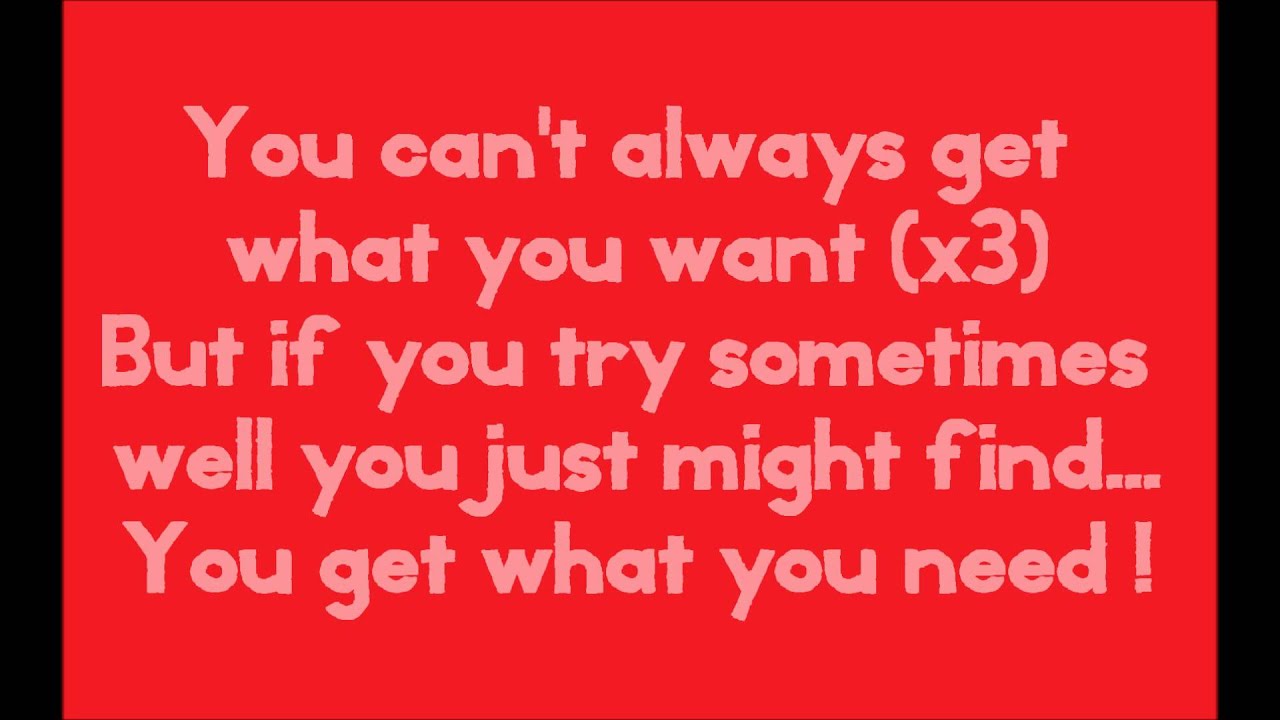 The Rolling Stones You Can t Always Get What You Want lyrics