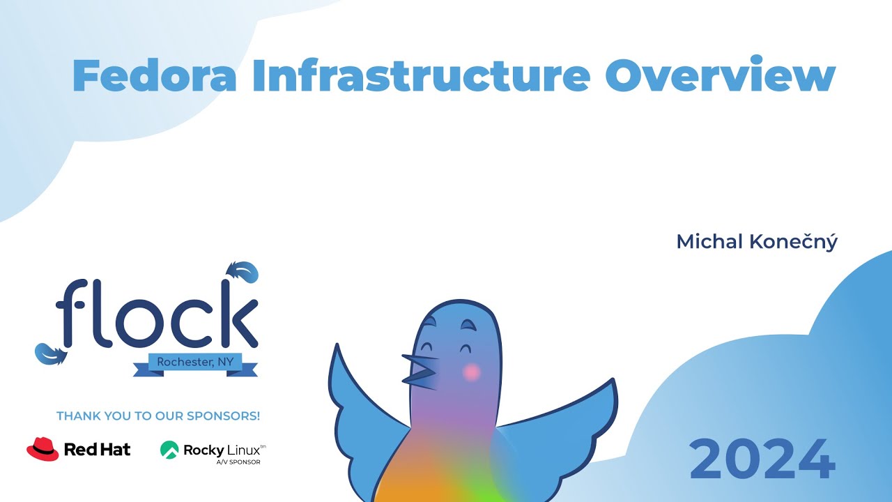 Flock 2024 Fedora Infrastructure Overview - YouTube