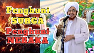 MERINDING‼️Penghuni Surga Dan Neraka‼️| Habib Umar Bin Hafidz