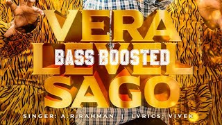 Vera level sago song bassboosted #bassboosted