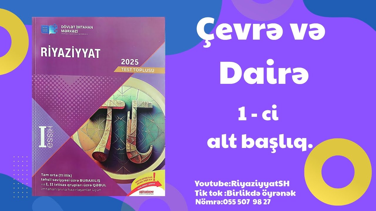 Çevrə və Dairə. Radius, diametr, vətər. 1-ci  alt başlıq.🫠