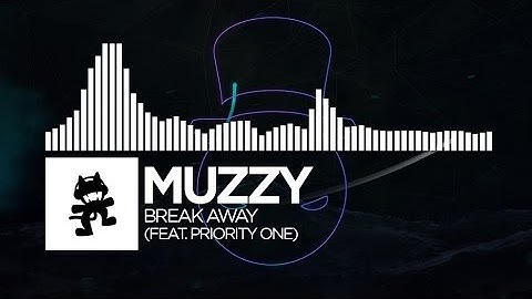 Muzzy - Break Away (feat. Priority One) [Monstercat EP Release]