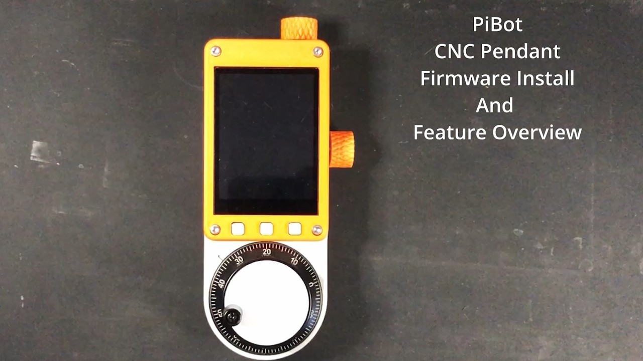 PiBot CNC Pendant Firmware Install and Feature Overview