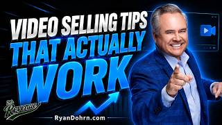 Video Selling Tips That Actually Work