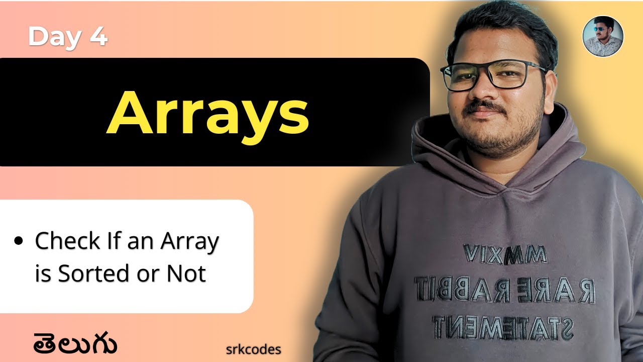 Check if an Array is Sorted in Telugu | Brute Force & Optimal | srkcodes