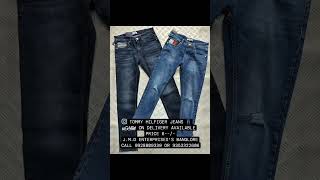 Tommyhilfiger Jeans New Arrivals Jmd Enterprises Call Mr Jp Gahlot 9928809339