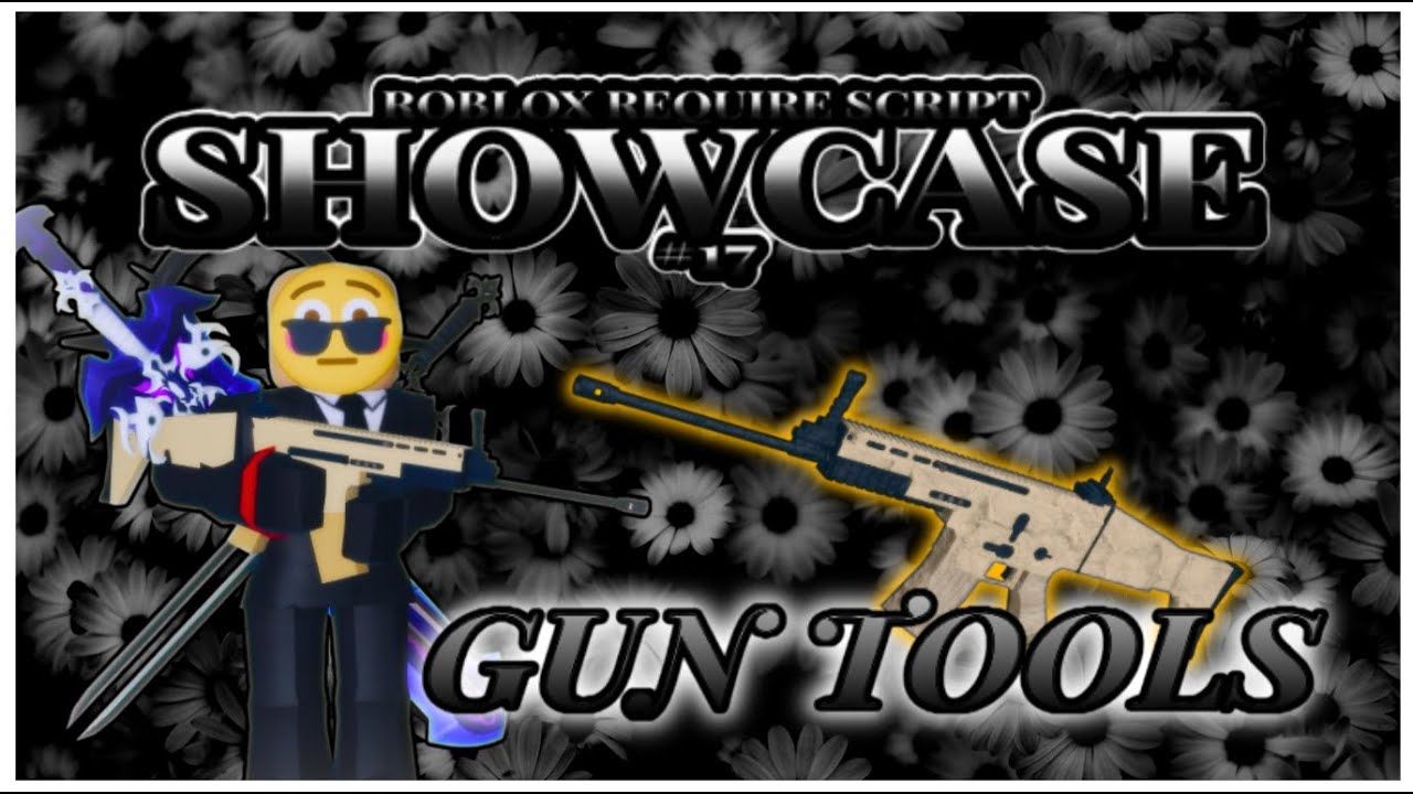 Roblox Require Script Showcase #16 | Gun Tools - YouTube