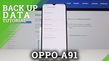 How to Create Google Backup in OPPO A91 – Add Google Backup