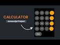 How to make a Calculator using HTML CSS JavaScript