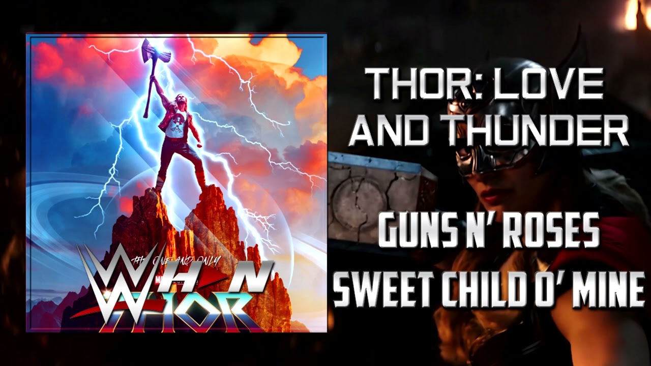 Thor: Love And Thunder | Guns N' Roses - Sweet Child O' Mine + AE ...