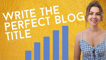 How to Write the Perfect Title for Your Blog Post on Medium