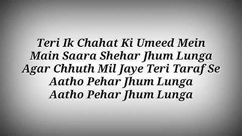 LYRICS Jaha Tum Rahoge Song | Jaha Tum Rahoge Song Lyrical | Ak786 Presents