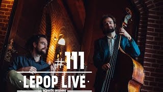 Video voorbeeld van "#111 [LePop Live] Elof & Wamberg - Erindring (DK)"