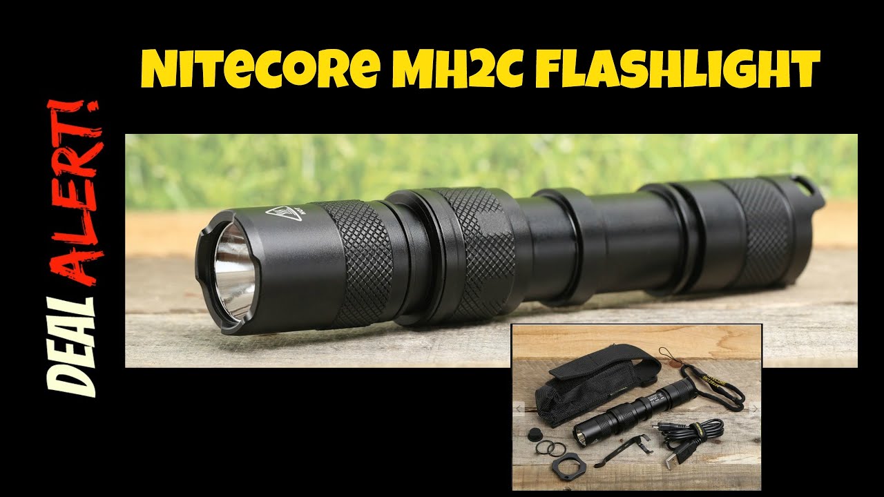 Deal Alert # 67 : Nitecore MH2C Flashlight