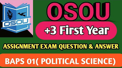 OSOU assignment exam questions।। OSOU assignment online।। OSOU assignment questions answer BAPS 01