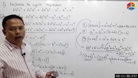 MATHS X 3012B FACTORIZATION factorize 2b^2c^2 + 2c^2a^2 + 2a^2b^2 - a^4  - b^4 - c^4
