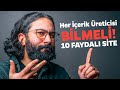 Her İçerik Üreticisinin Bilmesi Gereken Faydalı Siteler