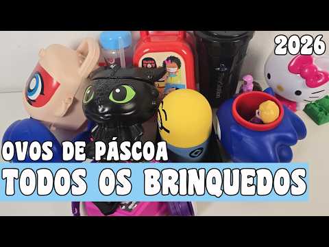 Todos os Brinquedos dos Ovos de Páscoa 2026 #pascoa2026 #ovodepascoa #ladybug #hellokitty