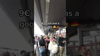 When you travel with 9 Eur Ticket in Germany