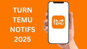 How To Turn On Notification On Temu App? 2025