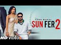 Sun Fer 2 Khan Bhaini (Official Video)Latest Punjabi Songs| Khan Bhaini New Song |New Punjabi Songs