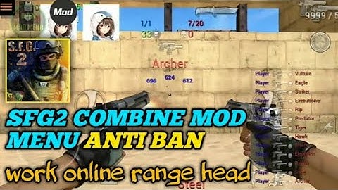 SFG 2 COMBINE MOD MENU ANTI BAN WORK ONLINE RANGE HEAD