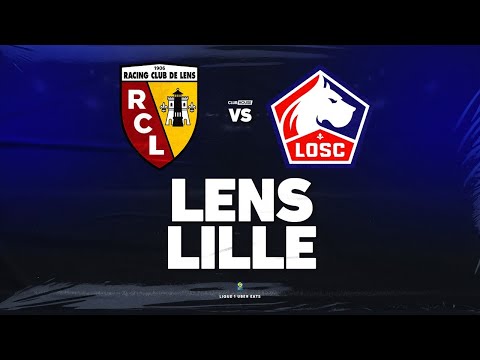 🔴 LENS - LILLE // ClubHouse ( rcl vs losc )
