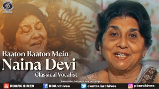 Naina Dev aka Naina Ripjit Singh | Classical Vocalist | Baton Baton Mein