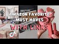 TikTok favorites | with LINKS | AMAZON MUST HAVES compilation | Cute and Useful finds