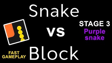 Snake vs Block | Stage 3 Purple Snake | Best Score | PLAY mAdy