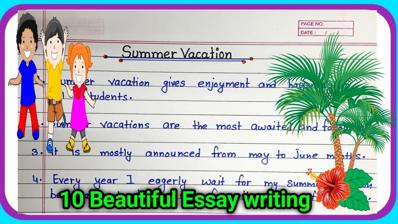 my dream vacation essay writing