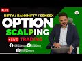 Live trading banknifty and nifty options  10052024 nifty50 banknifty livetrading
