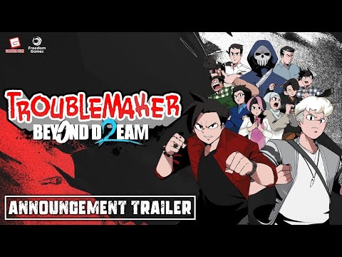 Troublemaker 2: Beyond Dream - Announcement Trailer & Developer Message