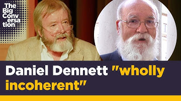 Iain McGilchrist: Why Daniel Dennett is wrong about consciousness