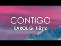 Karol G, Tiësto - Contigo (Letra)