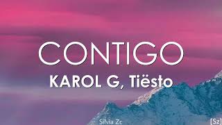 Karol G, Tiësto - Contigo (Letra) Resimi