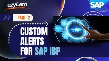 Custom Alerts in SAP IBP | Build Smart Notifications for Supply Chain Disruptions
