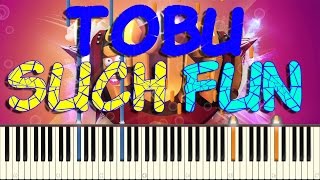 Tobu - Such Fun Piano Cover On Synthesia Free Midi File Download
