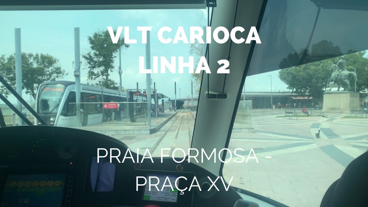 🇧🇷🚊 VLT Carioca - Linha 2 - Praia Formosa ➜ Praça XV