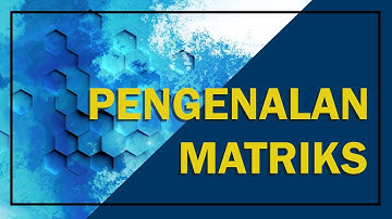 Pengenalan Matriks(Baris dan Kolom, Ordo Matriks, Transpos Matriks | Matematika wajib sma kelas 11