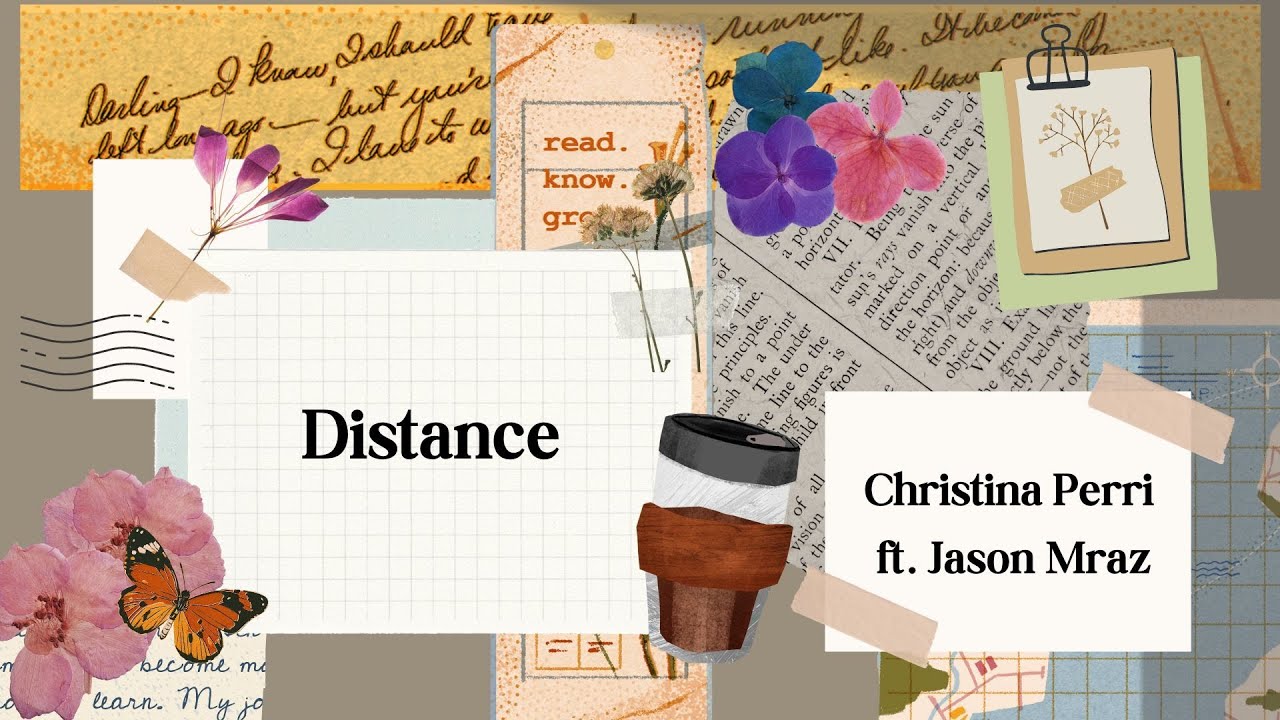 Distance - Christina Perri ft Jason Mraz || Lyrics - YouTube