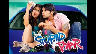 स्तुपिड प्यार (टाइटल) Stupid Pyar Title Lyrics in Hindi