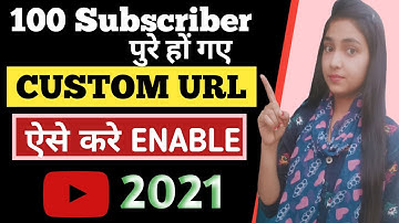 How to Create custom URL For YouTube Channel 2021| YouTube Channel Ka Custom URL kaise banaye