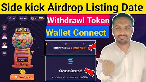 SideFans By SideKick Airdrop Listing Date SideKick Airdrop Wallet Connect|SideKick Airdrop Withdrawa