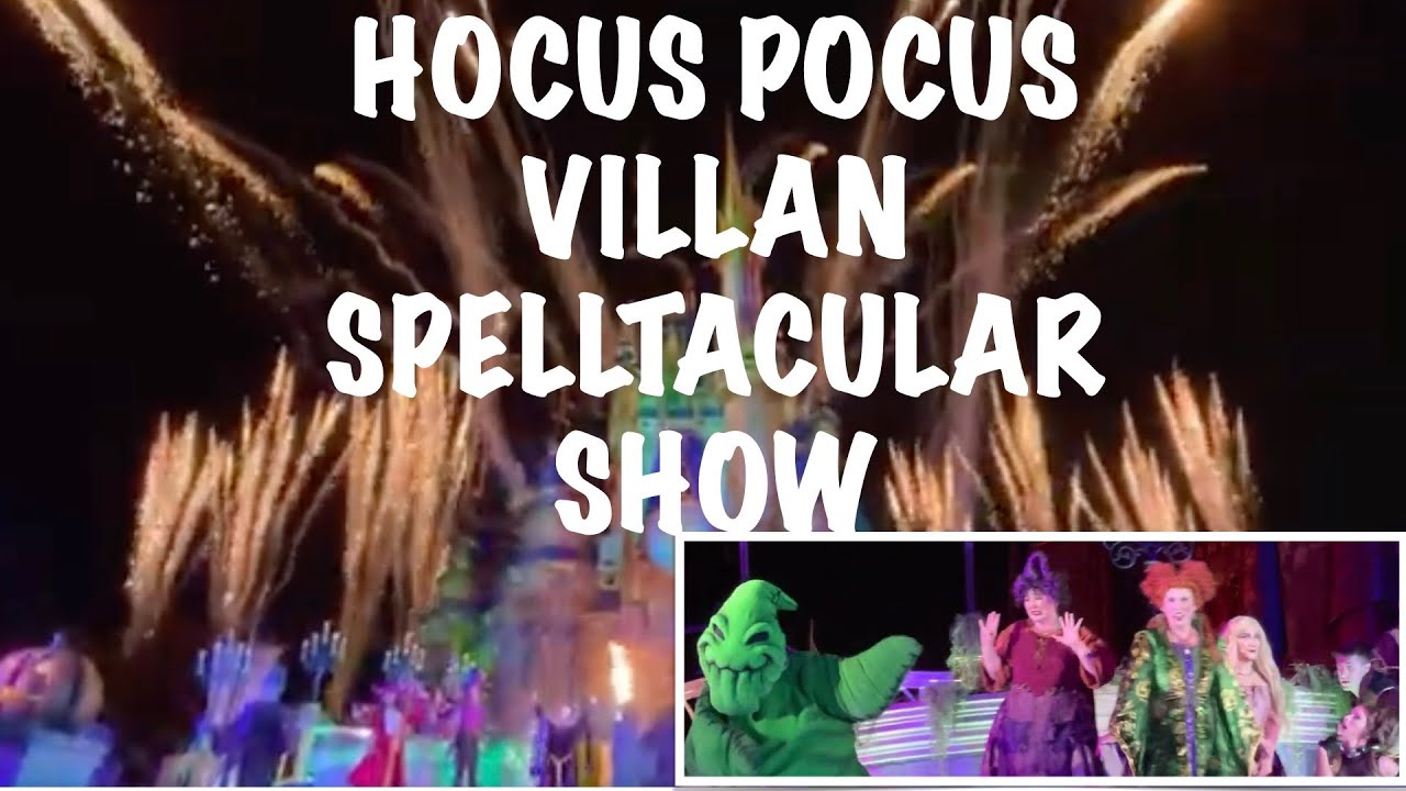 HOCUS POCUS VILLAIN SPELLTACULAR SHOW - Walt Disney World - Mickey's ...
