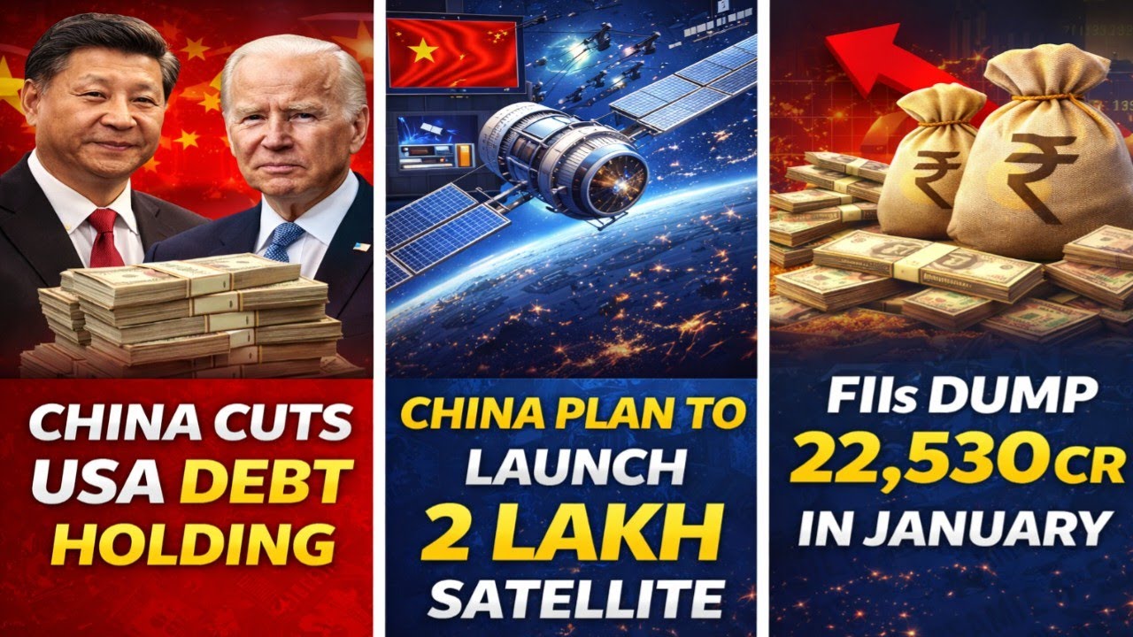 China Cuts US Debt Holdings 🚨 | China to Launch 2 Lakh Satellites | ₹2.5 Lakh Cr Mega IPO in 2026