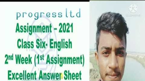 Assignment class 6 English answer 2nd week